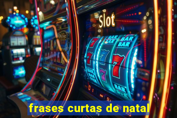 frases curtas de natal